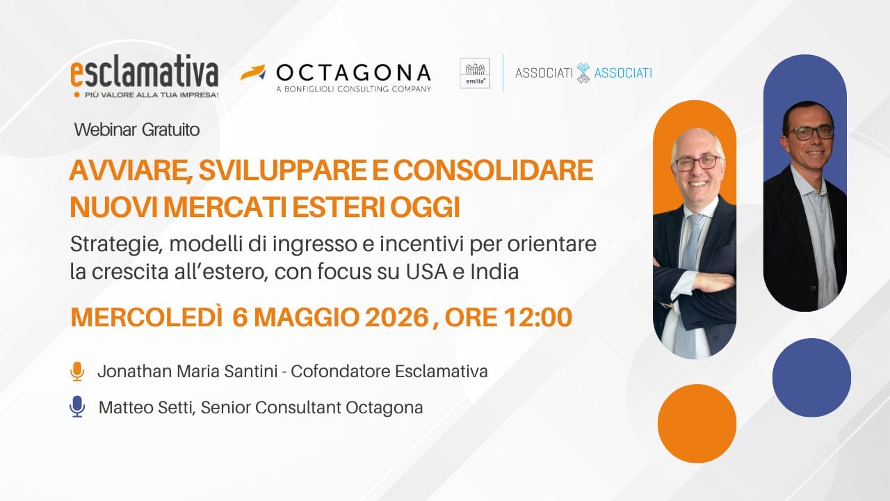 Avviare, sviluppare e consolidare nuovi mercati esteri oggi